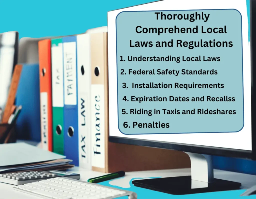 A computer screen with tips for understanding local laws and regulations about the baby car seats.