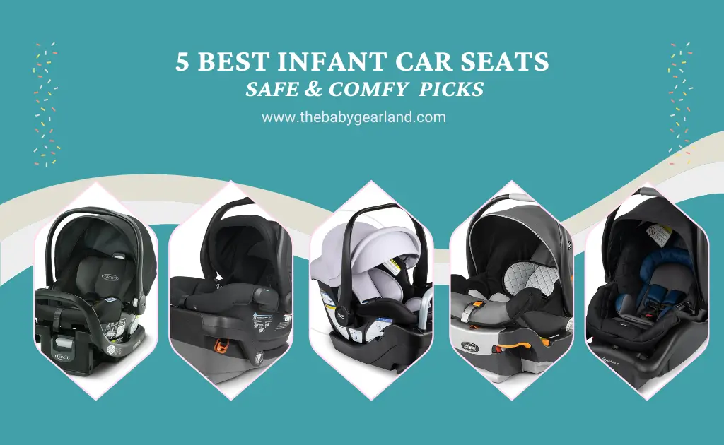 Best infant car seats guide with Graco, Chicco, UPPAbaby, Britax, Safety 1st.